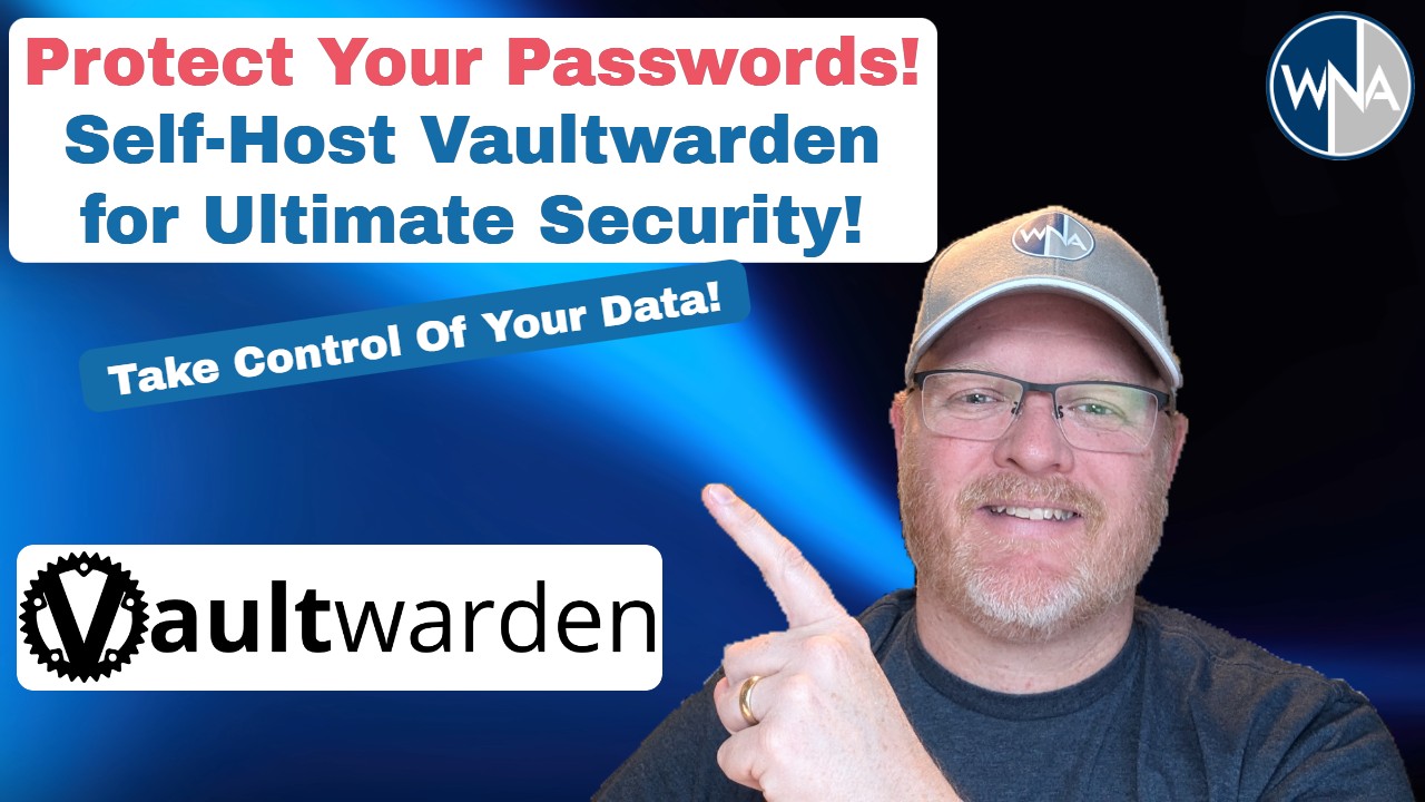 Vaultwarden: The Self-Hosted Password Manager You Need